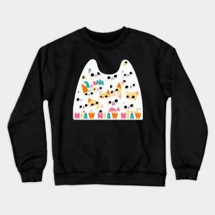 Cat Love: Cat Miaw and Cute Cat Design Crewneck Sweatshirt